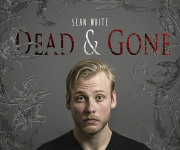 Sean White “Dead & Gone”