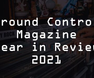 Ground Control Year in Review 2021