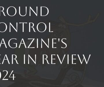 Ground Control Magazine’s Year in Review 2024